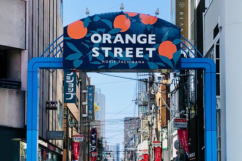Orange Street, Horie Tachibana in Osaka