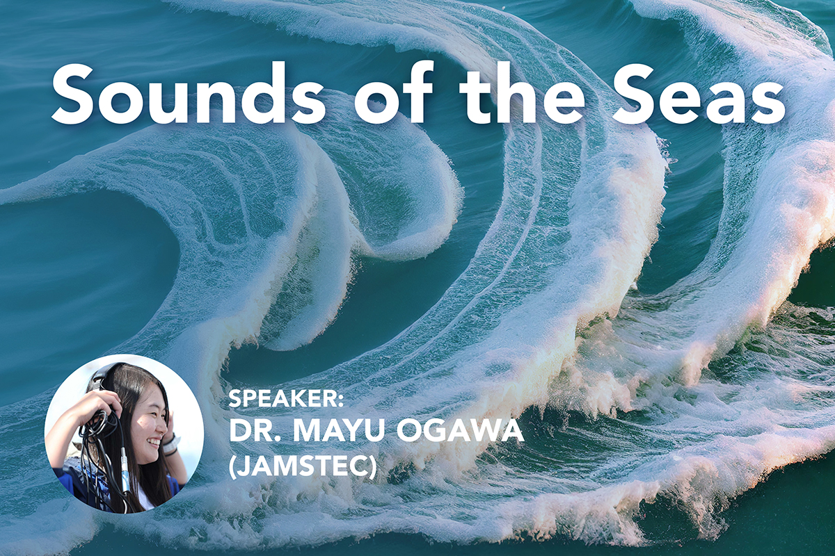 Sounds of the Seas audio exploration by Dr. Mayu Ogawa