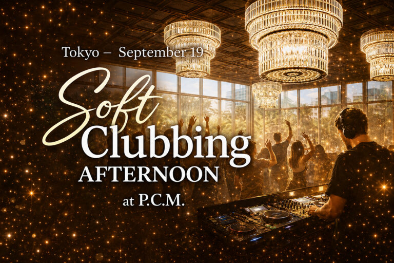 Soft Clubbing Afternoon in Marunouchi